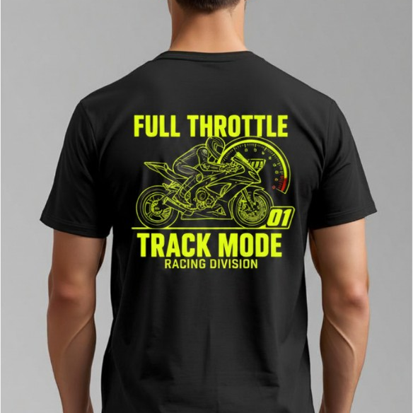 Full Throttle Track Mode Racing T-Shirt