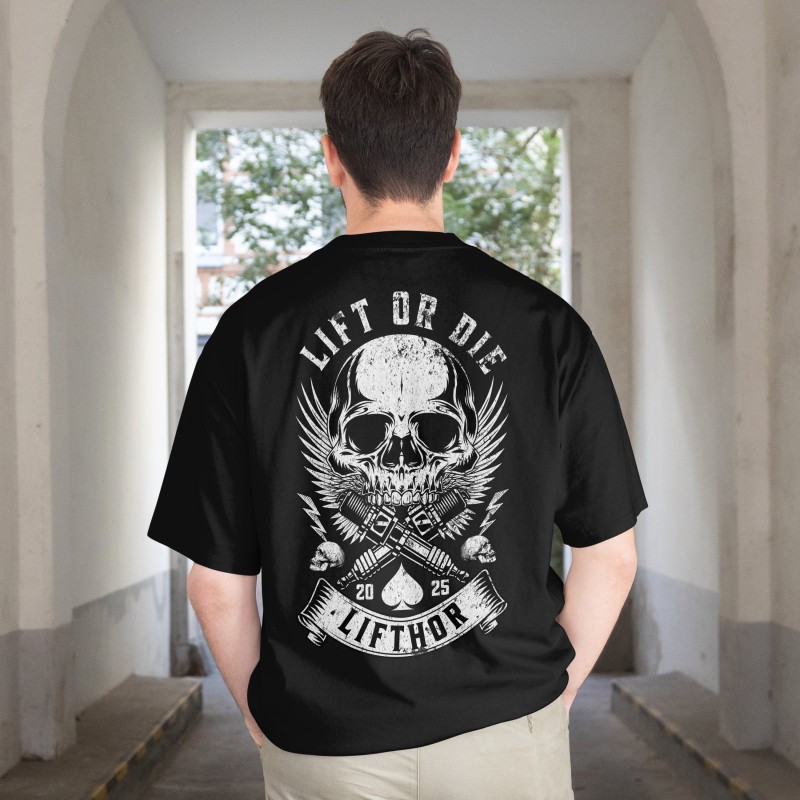 Lift Or Die T-Shirt